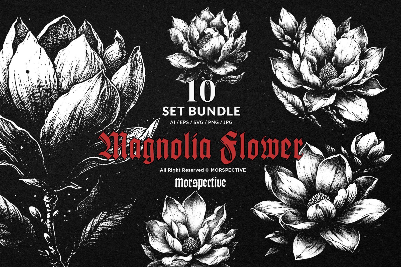 10 Bundle Dark Art Magnolia Flower 1 10 Bundle Dark Art Magnolia Flower